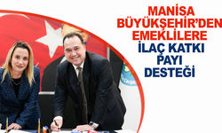 Manisa Büyükşehir’den Emeklilere İlaç Katkı Payı Desteği