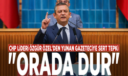 CHP Lideri Özgür Özel'den Yunan gazeteciye sert tepki: "Orada dur"