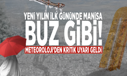 Yeni yılın ilk gününde Manisa, buz gibi! Meteoroloji’den kritik uyarı geldi