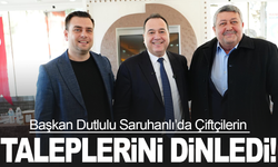Başkan Dutlulu Saruhanlı’da Çiftçilerin Taleplerini Dinledi