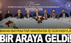 Enerji Bakanı Bayraktar'dan Manisa İş Dünyasına Ziyaret