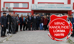 Yunusemre'de Miraç Kandili’nde lokma hayrı