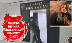 İzmir'de intihar denilen olay cinayet çıktı