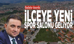Baybatur duyurdu: İlçeye yeni spor salonu geliyor