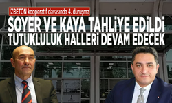 İZBETON kooperatif davasında 4. duruşma... Soyer ve Kaya tahliye edildi: Tutukluluk halleri devam edecek