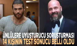 Ünlülere uyuşturucu soruşturması: 14 kişinin test sonucu belli oldu