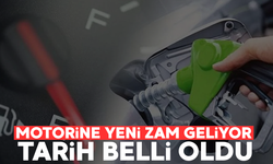 Motorine yeni zam geliyor... Tarih belli oldu