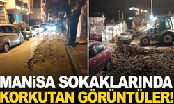 Manisa bu akşam dehşeti yaşadı: Sokaklarda çalışmalar başladı