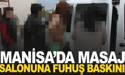 Manisa’da masaj salonuna 'fuhuş' baskını