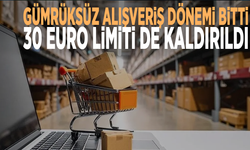 Resmi Gazete'de yayımlandı.... Gümrüksüz alışveriş dönemi bitti: 30 Euro limiti de kaldırıldı