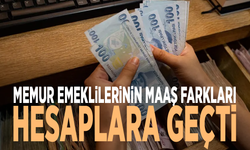 Memur emeklilerinin maaş farkları hesaplara geçti