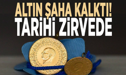 Altın şaha kalktı! Tarihi zirvede