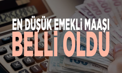 En düşük emekli maaşı belli oldu