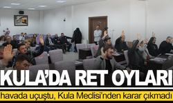 'Ret' oyları havada uçuştu, Kula Meclisi’nden karar çıkmadı