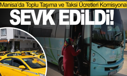 Manisa’da Toplu Taşıma ve Taksi Ücretleri Komisyona Sevk Edildi