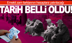 Emekli zam farklarının hesaplara yatırılacağı tarih belli oldu