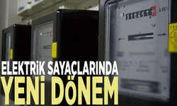 Elektrik sayaçlarında yeni dönem