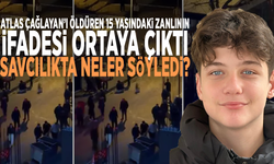 Atlas Çağlayan’ı öldüren 15 yaşındaki zanlının ifadesi ortaya çıktı... Savcılıkta neler söyledi?