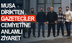 Musa Dirik'ten Gazeteciler Cemiyeti'ne Anlamlı Ziyaret