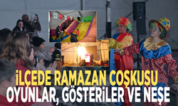 İlçede Ramazan coşkusu: Oyunlar, gösteriler ve neşe