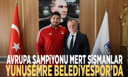 Avrupa Şampiyonu Mert Şişmanlar Yunusemre Belediyespor’da