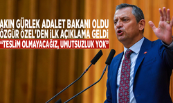 Akın Gürlek Adalet Bakanı oldu, Özgür Özel'den ilk açıklama geldi: “Teslim olmayacağız, umutsuzluk yok”