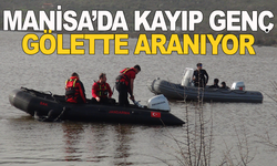 Manisa'da kayıp genç gölette aranıyor