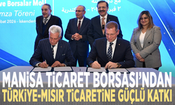 Manisa Ticaret Borsası’ndan Türkiye-Mısır ticaretine güçlü katkı