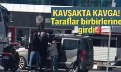 Kavşakta kavga! Taraflar birbirlerine girdi