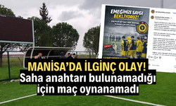 Manisa'da ilginç olay: Saha anahtarı bulunamadığı için maç ertelendi