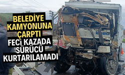 Belediye kamyonuna arkadan çarpan sürücü hayatını kaybetti