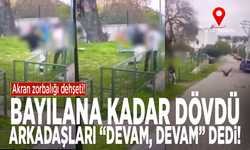 Akran zorbalığı dehşeti! Bayılana kadar dövdü, arkadaşları “devam, devam” dedi!