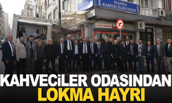 Manisa Kahveciler Odası'ndan lokma hayrı