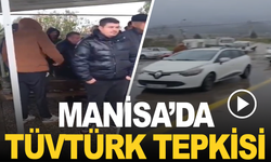 Manisa'da TÜVTÜRK Tepkisi
