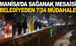 Manisa’da yağış alarmı: Ekipler sahada, destek hatları aktif