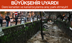 Manisa Büyükşehir Belediyesi uyardı: Dere kenarları ve kanal boylarına araç park etmeyin!