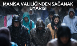 Manisa’da Kuvvetli Yağış Alarmı: Saat Verildi