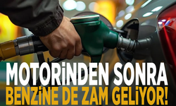 Motorinden sonra benzine de zam geliyor!