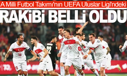 A Milli Futbol Takımı'nın UEFA Uluslar Ligi'ndeki rakipleri belli oldu