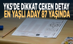 YKS’de dikkat çeken detay: En yaşlı aday 87 yaşında