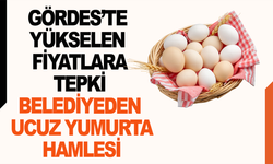 Manisa'da Yükselen Fiyatlara Tepki Belediyeden Ucuz Yumurta Hamlesi