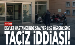 Devlet hastanesinde stajyer lise öğrencisine taciz iddiası!