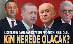 Liderlerin Ramazan Bayramı programı belli oldu... Kim nerede olacak?