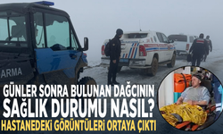 Günler sonra bulunan dağcının sağlık durumu nasıl? Hastanedeki görüntüleri ortaya çıktı