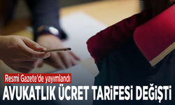 Resmi Gazete’de yayımlandı... Avukatlık ücret tarifesi değişti