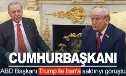 Cumhurbaşkanı Erdoğan, ABD Başkanı Trump ile İran'a saldırıyı görüştü