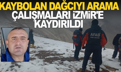 Bozdağ'da kaybolan dağcıyı arama çalışmaları İzmir'e kaydırıldı