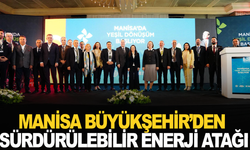 Manisa Büyükşehir’den Sürdürülebilir Enerji Atağı