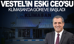 Vestel’de görev yapan Haspolat Klimasan’da CEO oldu