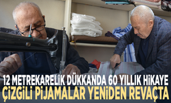 12 metrekarelik dükkanda 60 yıllık hikaye... Çizgili pijamalar yeniden revaçta